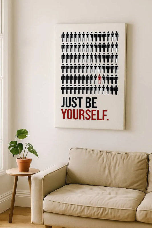 Plakat motywacyjny "JUST BE YOURSELF" do wyboru: rama / płótno