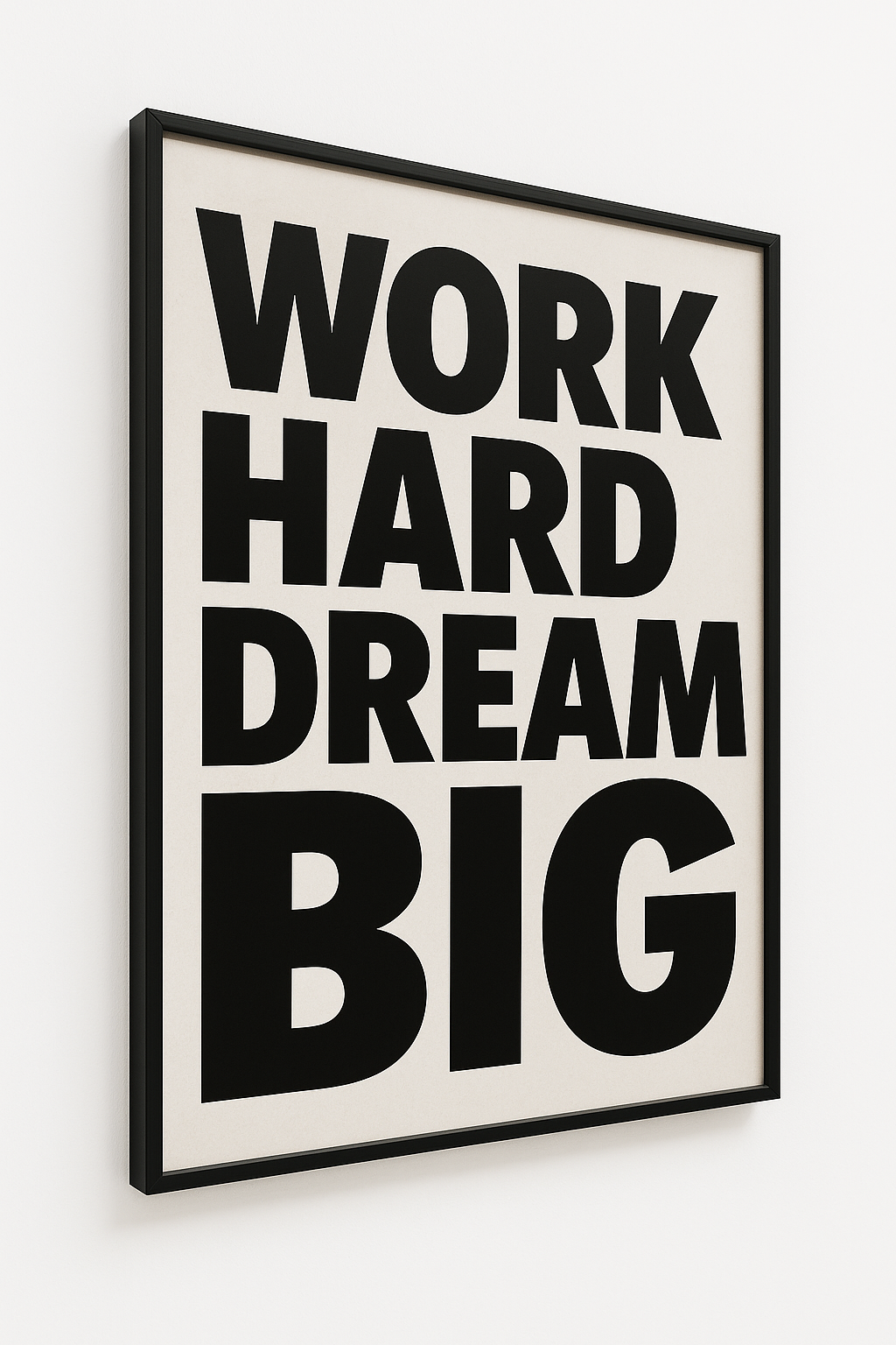 Plakat motywacyjny "WORK HARD DREAM BIG" do wyboru: rama / płótno