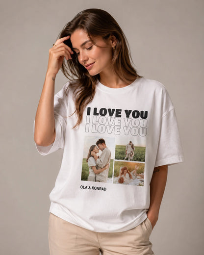 Koszulka personalizowana oversize I LOVE YOU